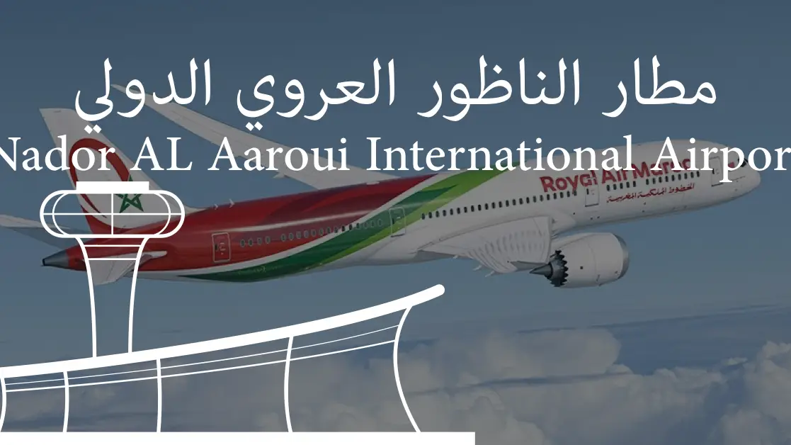 Nador Al Aaroui International Airport